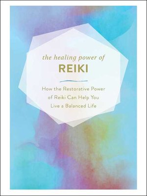 cover image of The Healing Power of Reiki